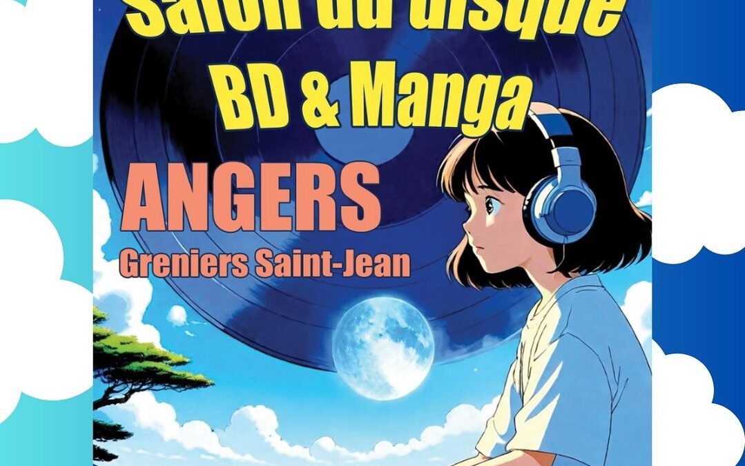 Salon du disque, BD et Manga le 3 mars à Angers