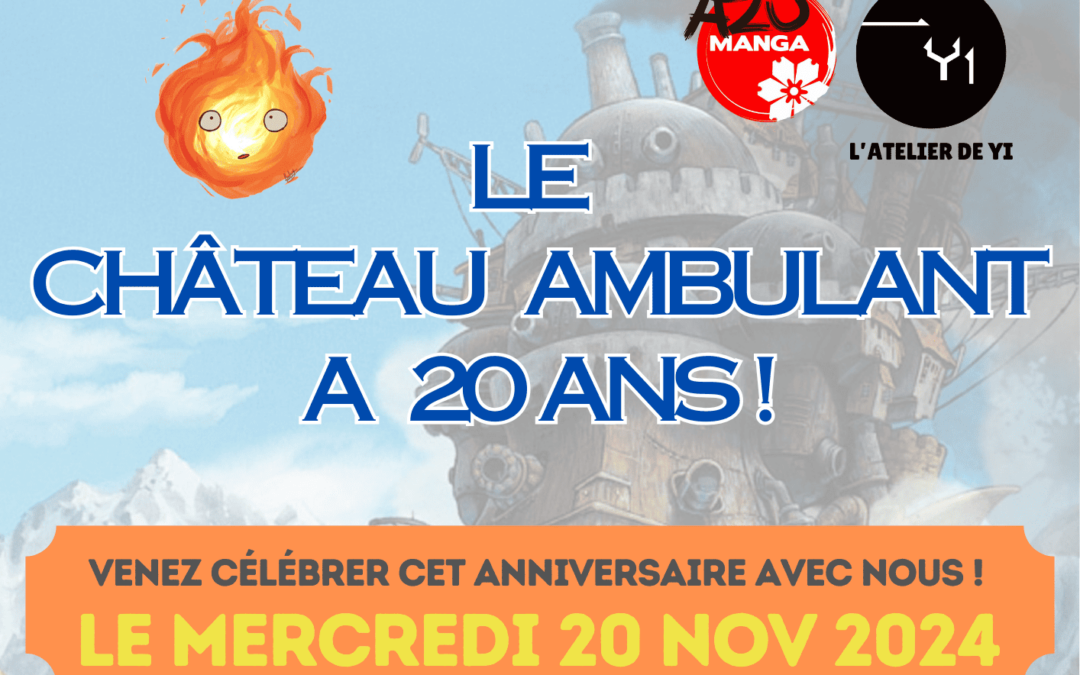 Le Château Ambulant a 20 ans ! Journée anniversaire chez Azu Manga le 20 novembre